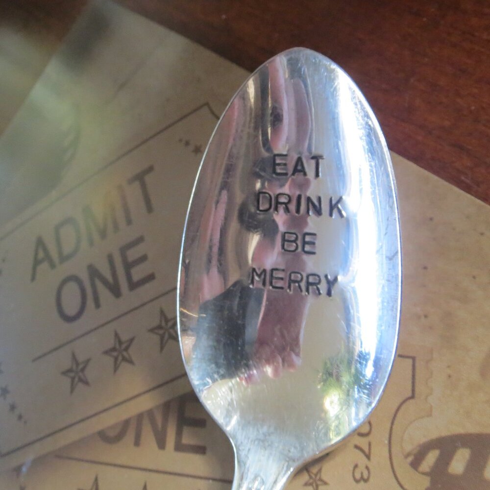 Eat, Drink & Be Merry Handstamped Silverplate Tablespoon